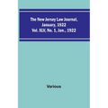 The New Jersey Law Journal, January, 1922; Vol. XLV. No. 1. Jan., 1922