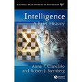 Intelligence: A Brief History