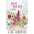 Just For Us