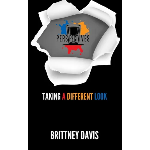 Perspectives: Taking a Different Look
