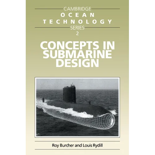Concepts in Submarine Design