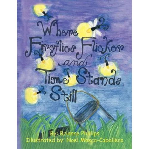 Where Fireflies Flicker and Time Stands Still