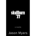 skullburn '77 (black cover): who am i?