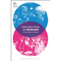 Critical Race Theory and Bamboozled