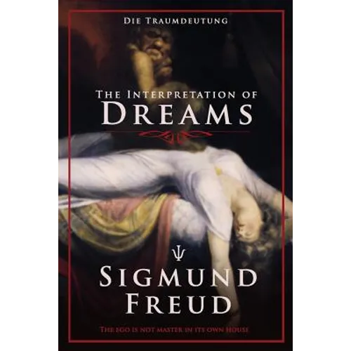 The Interpretation of Dreams: Die Traumdeutung