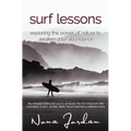 surf lessons: exploring the power of nature to awaken your abundance