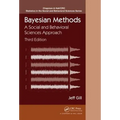 Bayesian Methods: A Social and Behavioral Sciences Approach, Third Edition