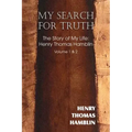 My Search for Truth