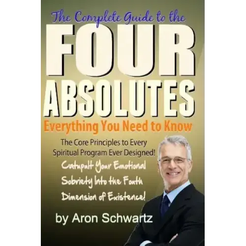 Four Absolutes: Everything You Need to Know