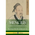 Mencius (Classics of Chinese Philosophy and Literature)