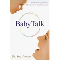 Babytalk: Strengthen Your Child's Ability to Listen, Understand, and Communicate