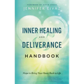 Inner Healing and Deliverance Handbook