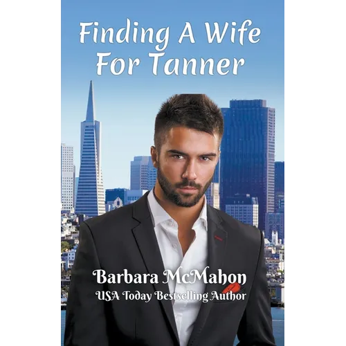 Finding a Wife For Tanner