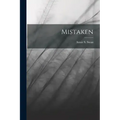 Mistaken