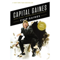 Capital Gaines: Smart Things I Learned Doing Stupid Stuff