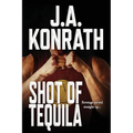 Shot of Tequila: A Jack Daniels Thriller