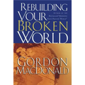Rebuilding Your Broken World