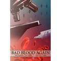 Bad Blood Again: First Syphilis, Then AIDS- A Whole New Game