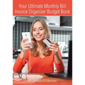 Your Ultimate Monthly Bill Invoice Organizer Budget Book