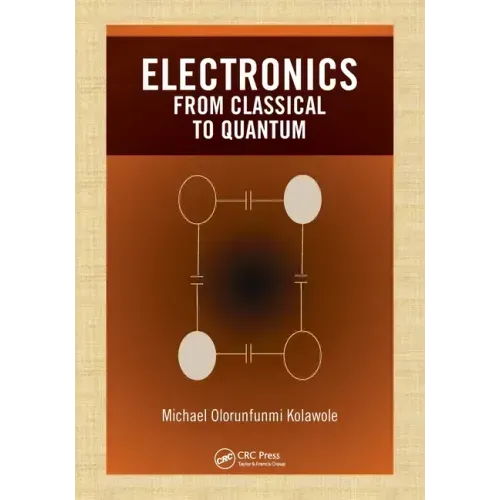 Electronics: from Classical to Quantum