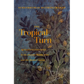 The Tropical Turn: Agricultural Innovation in the Ancient Middle East and the Mediterranean