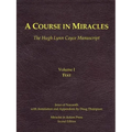 A Course in Miracles, Hugh Lynn Cayce Manuscript, Volume One, Text