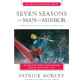 Seven Seasons of the Man in the Mirror