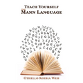 Teach Yourself the Mann Language