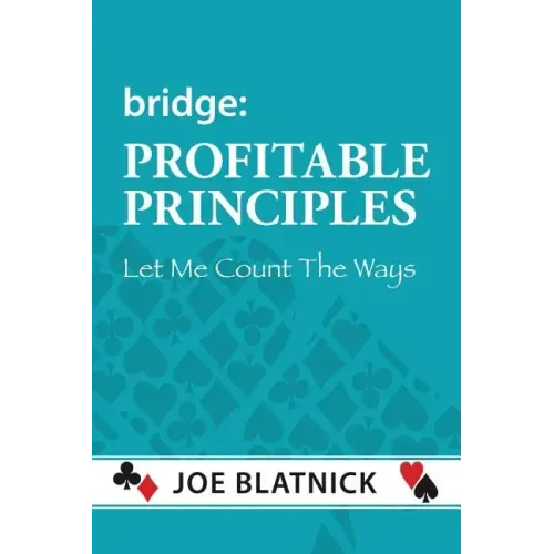 Bridge: Profitable Principles