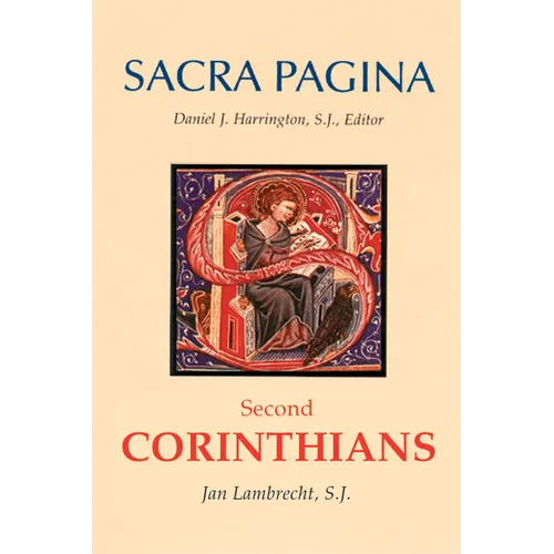 Sacra Pagina: Second Corinthians