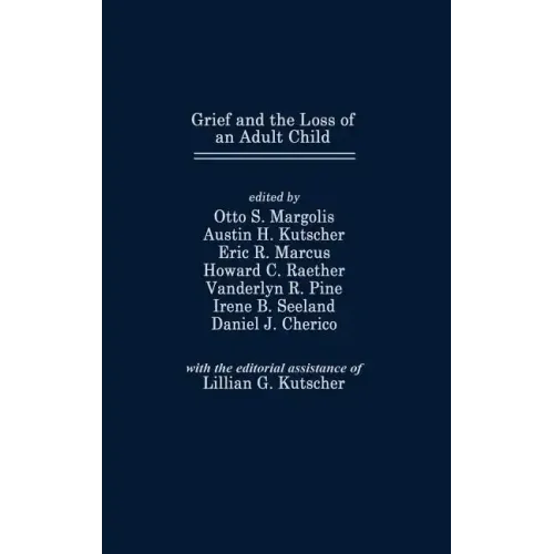 Grief and the Loss of an Adult Child