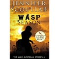 Wasp Season - Large Print