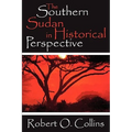 The Southern Sudan in Historical Perspective