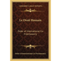 Le Droit Humain: Order of International Co-Freemasonry