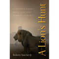 A Lion's Hunt