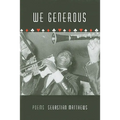 We Generous