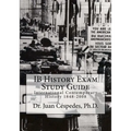 IB History Exam Study Guide: International Contemporary History 1848-2008