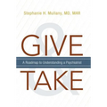 Give and Take: A Roadmap to Understanding a Psychiatrist