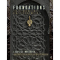Foundations for the New Muslim and Newly Striving Muslim [Exercise Workbook]: A Short Journey Through Selected Questions and Answers with Sheikh 'Abdu