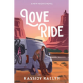Love Ride: A New Heights Novel