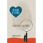 The Heart of Science: Engineering Fine Print - Paperback