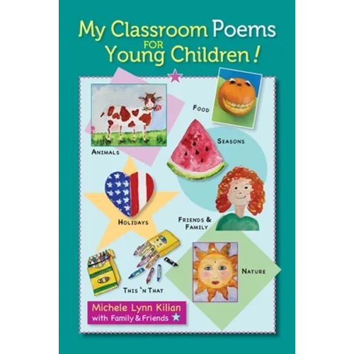 My Classroom Poems for Young Children!
