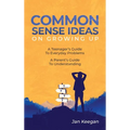 Common Sense Ideas On Growing Up