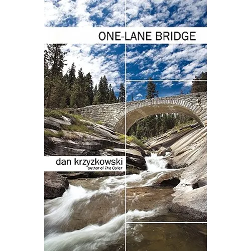 One-Lane Bridge