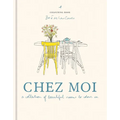 Zoé de Las Cases Chez Moi Colouring Book: A Collection of Beautiful Rooms to Colour in