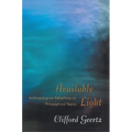 Available Light: Anthropological Reflections on Philosophical Topics