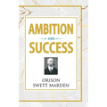 Ambition and Success