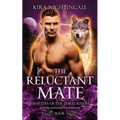 The Reluctant Mate