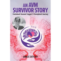 An AVM Survival Story: Comeback Season! Jagger's Triumphant Journey