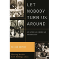 Let Nobody Turn Us Around: An African American Anthology